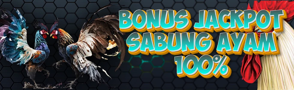 Gecko158 Bonus Jackpot Sabung Ayam 100%	